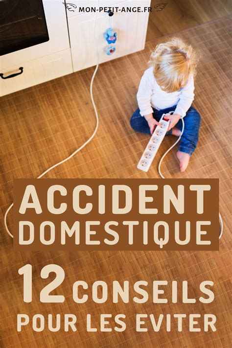 Accident domestique 2025